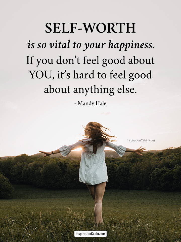 Self-worth is vital to happiness