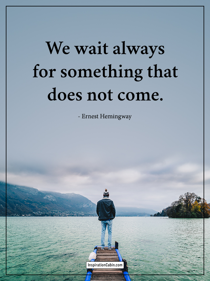 Waiting quote