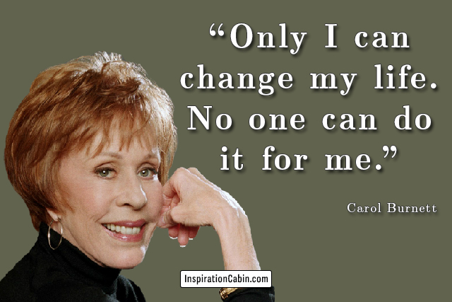 Carol Burnett Quote