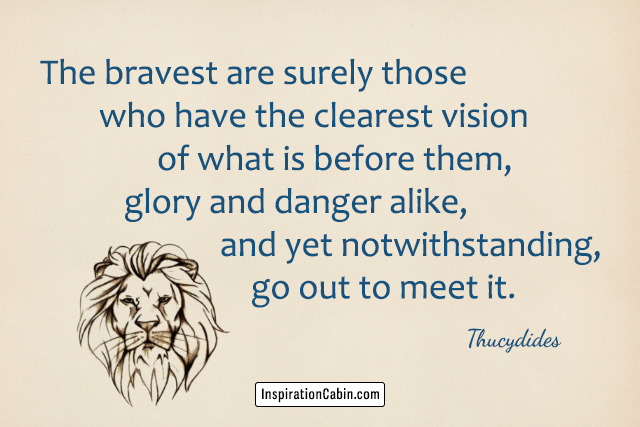 Bravery And Fear Quotes