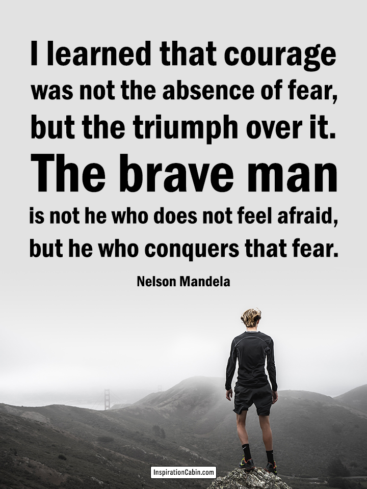 Conquering Fear Quotes